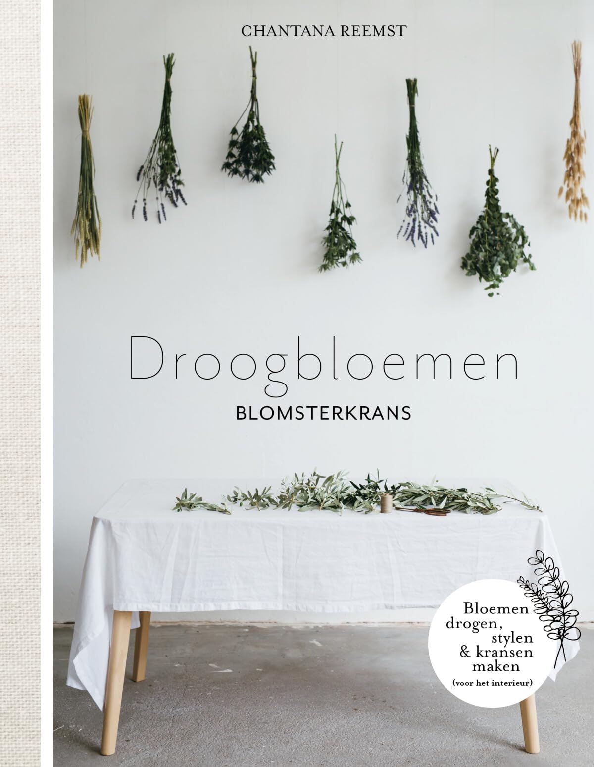Droogbloemen: blomsterkrans book