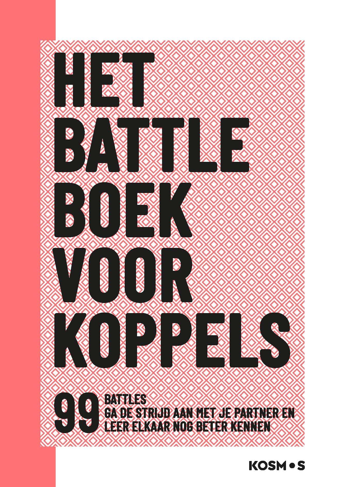 Het battle boek voor koppels: 99 battles : ga de strijd aan met je partner en leer elkaar nog beter kennen Lifestyle