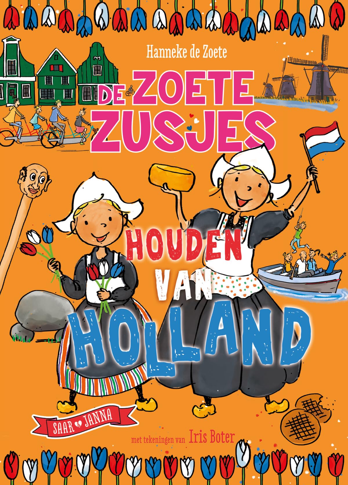De zoete zusjes houden van Holland Non-fiction