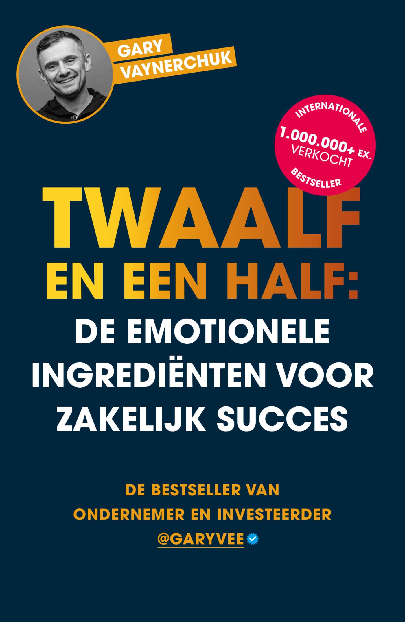 Twaalf en een half: de emotionele ingrediënten voor zakelijk succes Politics & Society