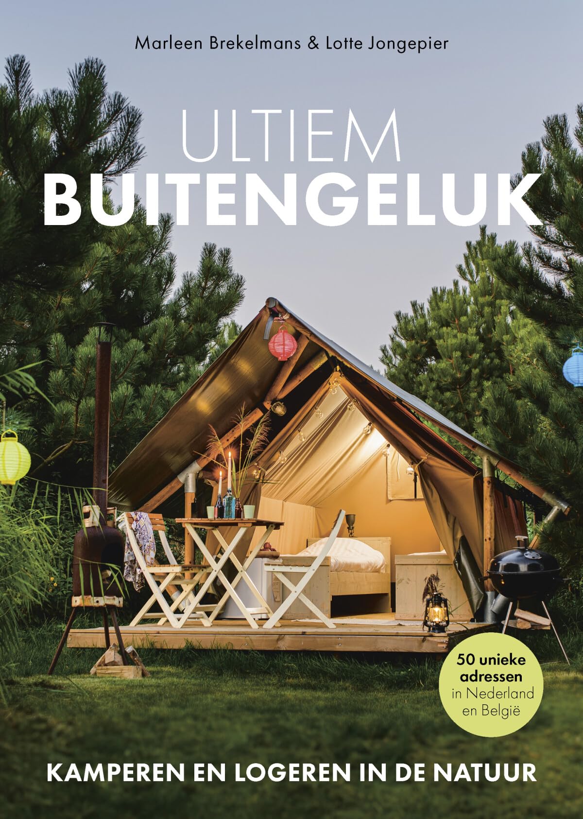 Ultiem buitengeluk: bijzonder plekje, bijzondere camping book