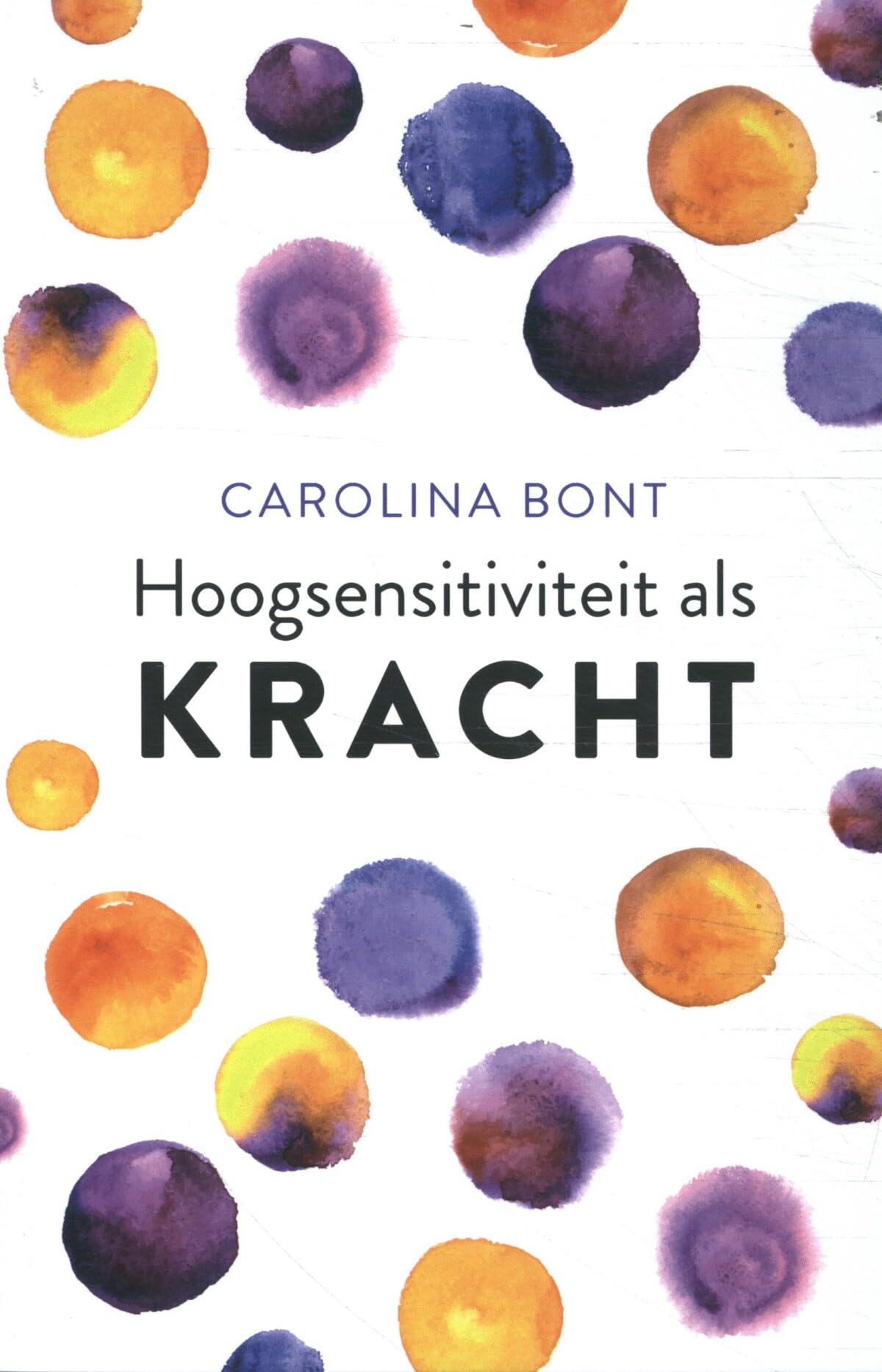 Hoogsensitiviteit als kracht: werken met je intuïtie book