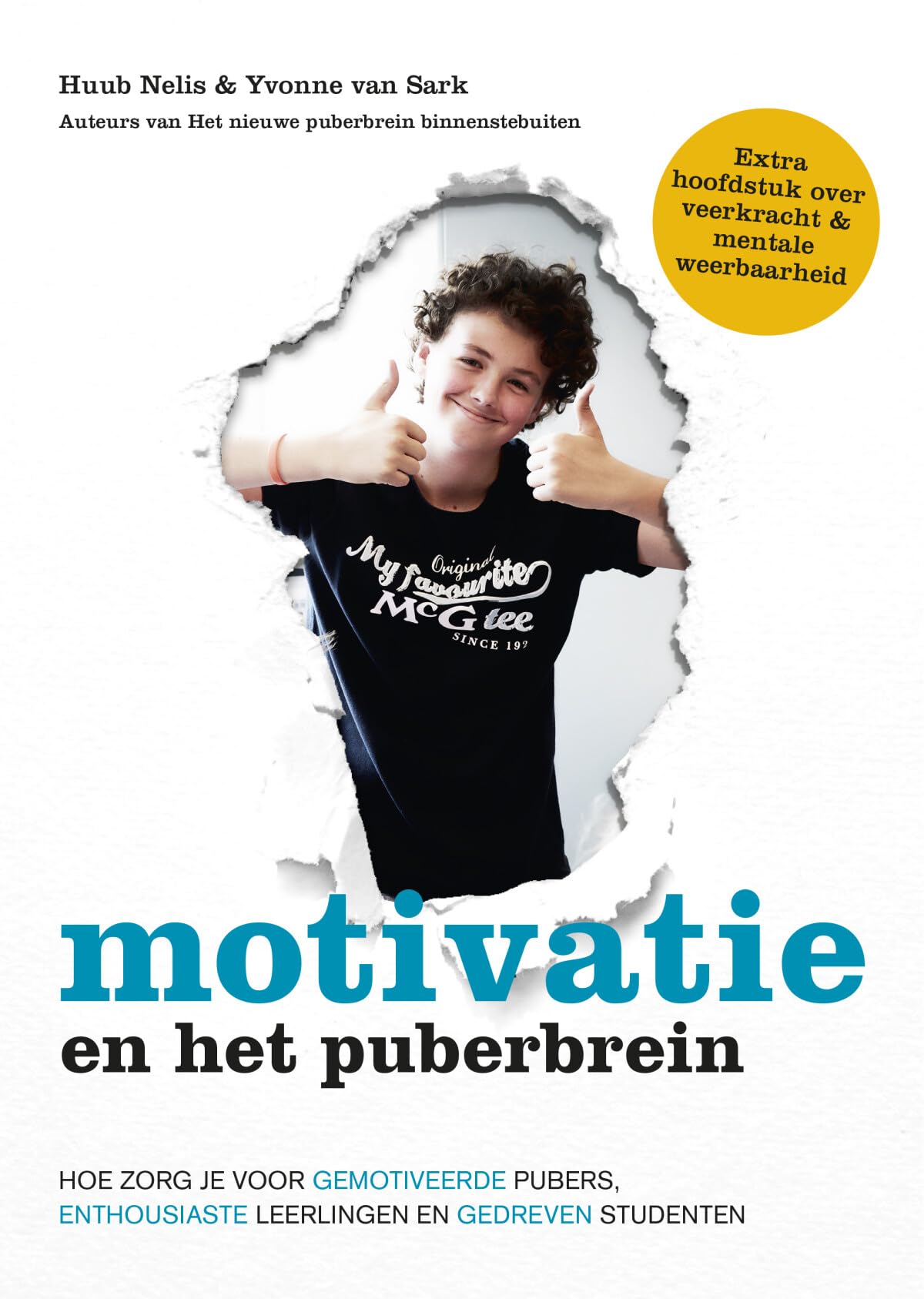 Motivatie en het puberbrein: hoe zorg je voor gemotiveerde pubers, enthousiaste leerlingen en gedreven studenten book