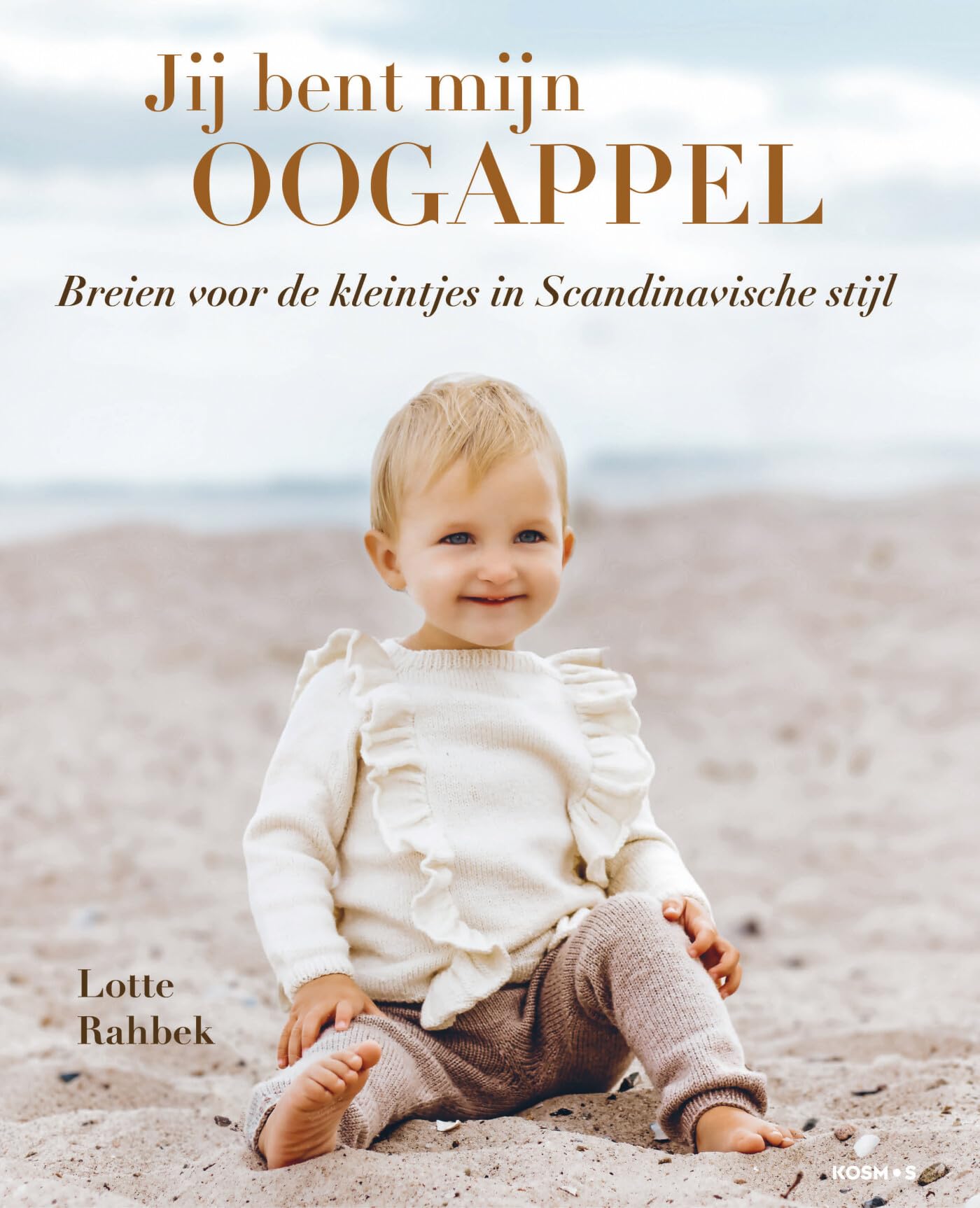 Jij bent mijn oogappel: breien voor kleintjes in Scandinavische stijl book