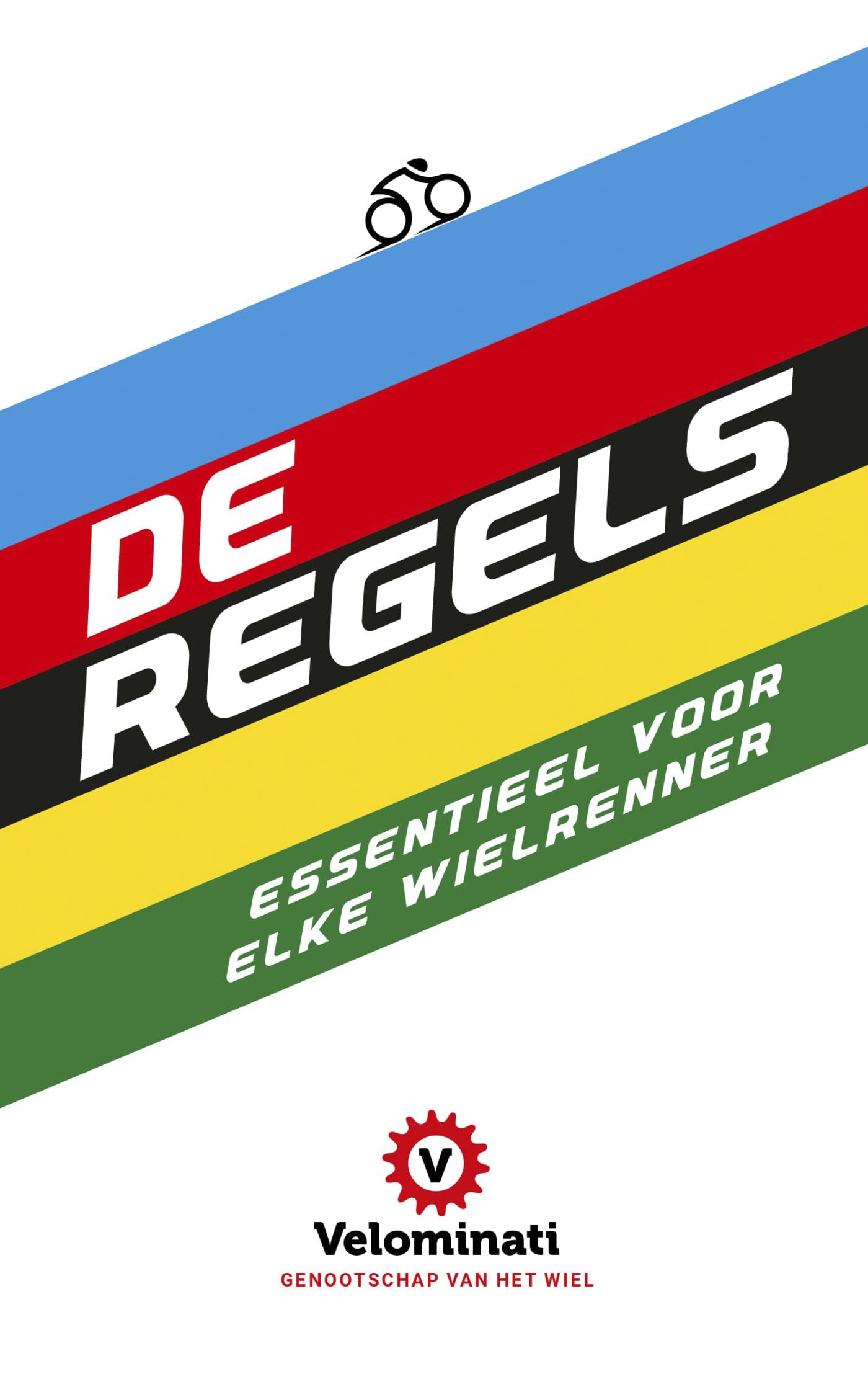 De regels: essentieel voor elke wielrenner book