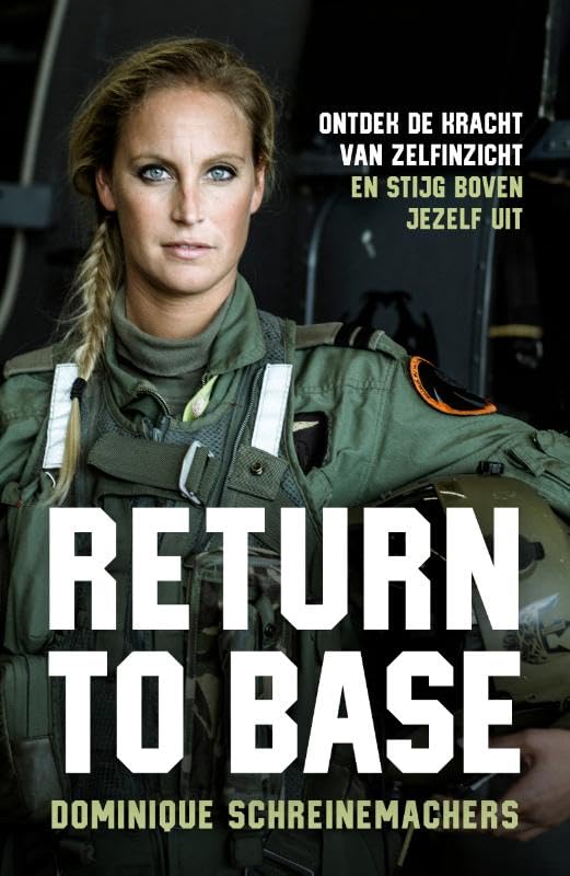 Return to Base: Ontdek de kracht van zelfinzicht en stijg boven jezelf uit Memories