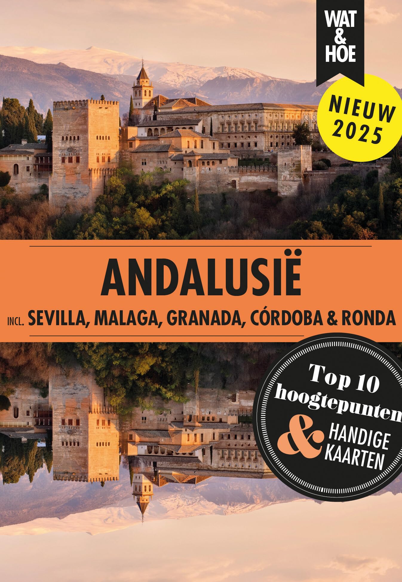 Andalusië: incl. Sevilla, Malaga, Granada, Córdoba & Ronda book