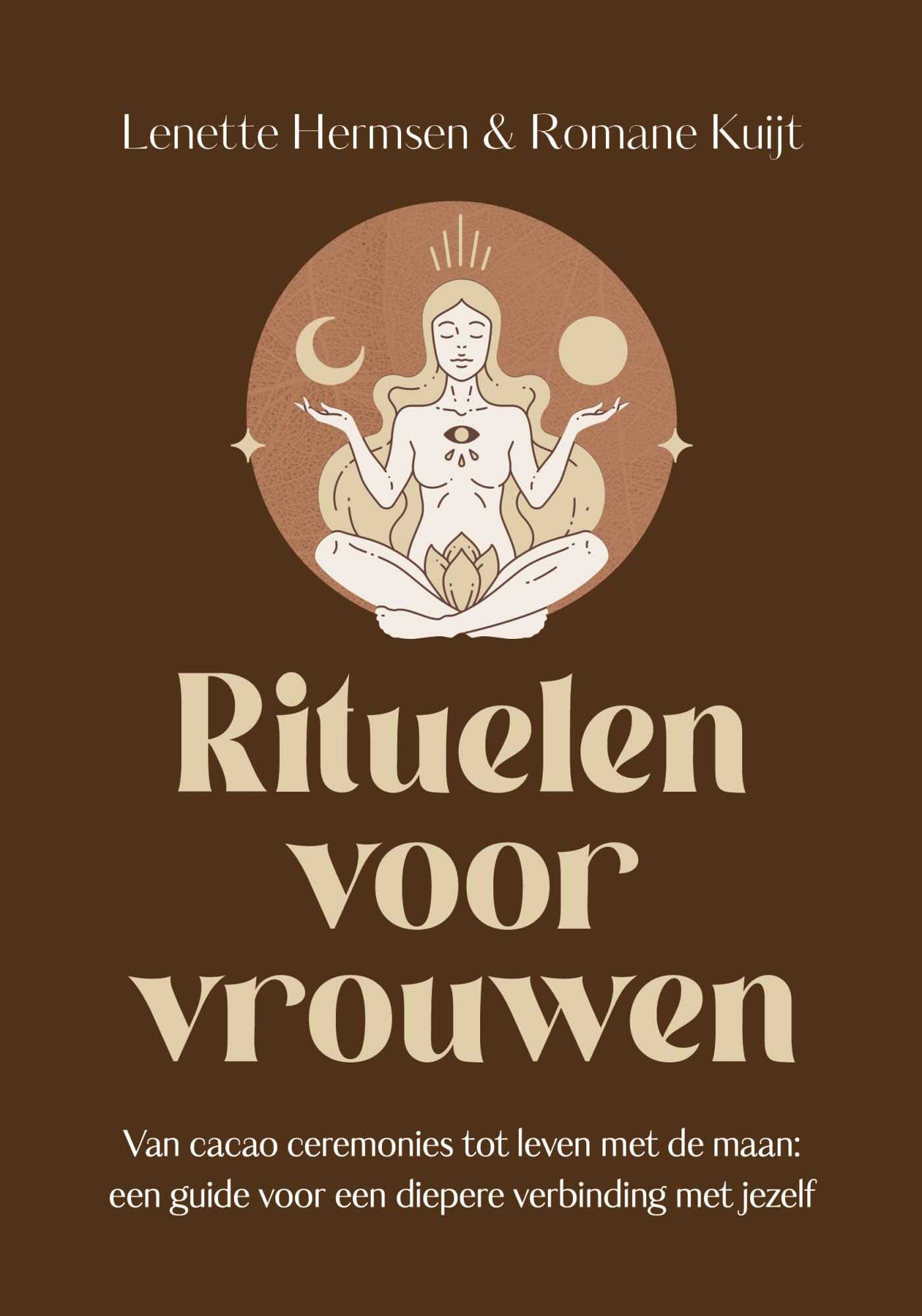 Rituelen voor vrouwen: Van cacao ceremonies tot leven met de maan: een guide voor een diepere verbinding met jezelf Leisure, Home & Garden