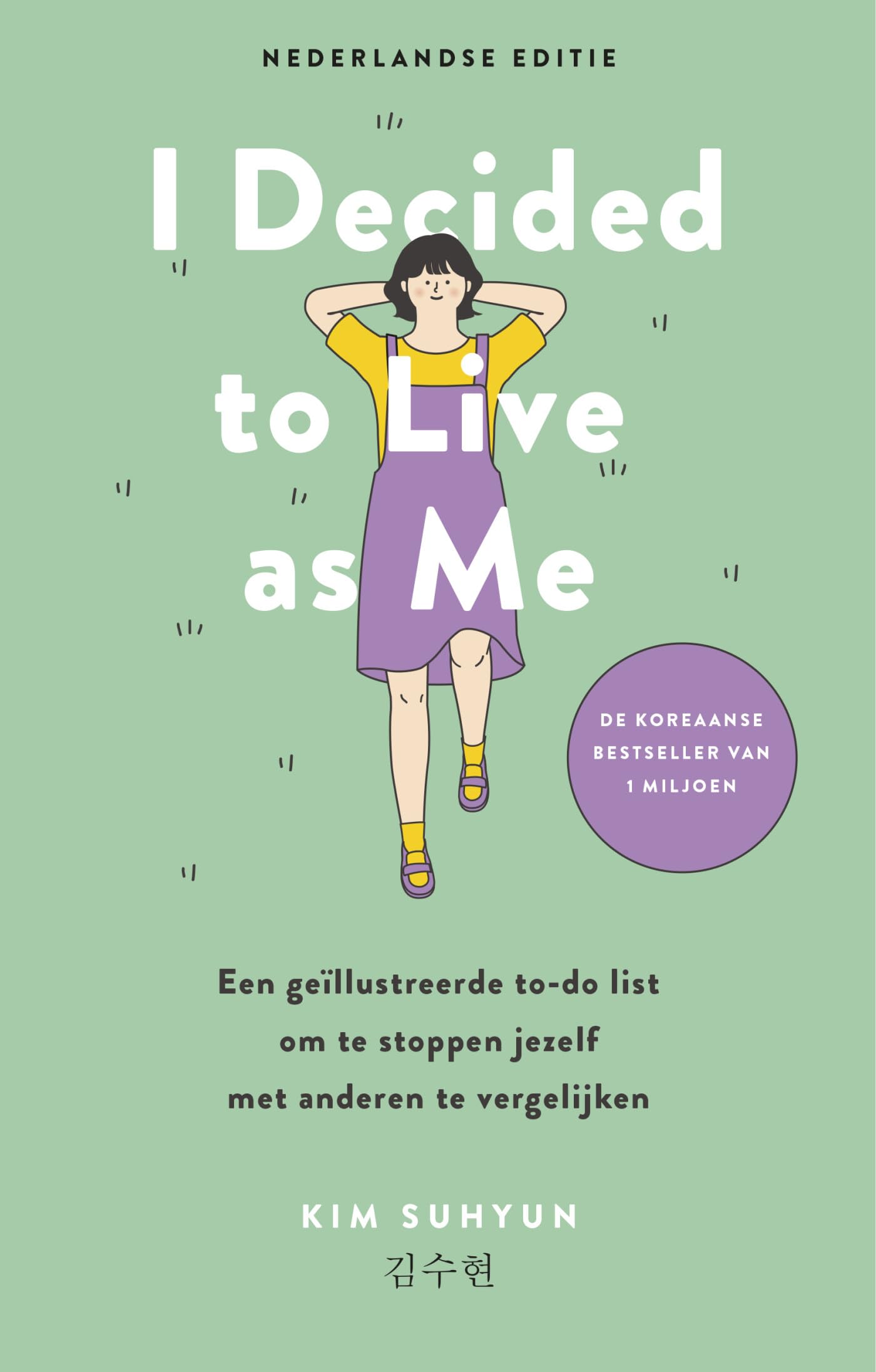 I decided to live as me: een geïllustreerde to-do list om te stoppen jezelf met anderen te vergelijken Business, Finance & Career
