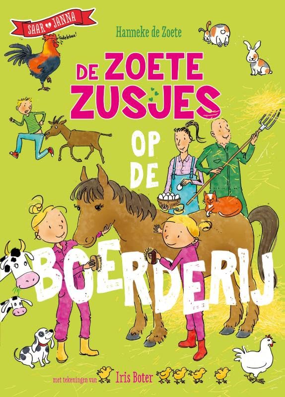 De Zoete Zusjes op de boerderij Non-fiction