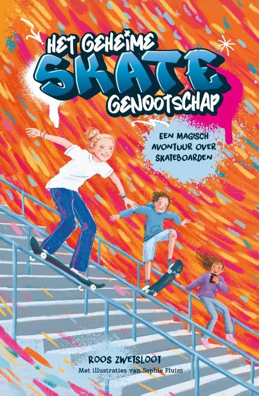 Het geheime skategenootschap: Een magisch avontuur over skateboarden book