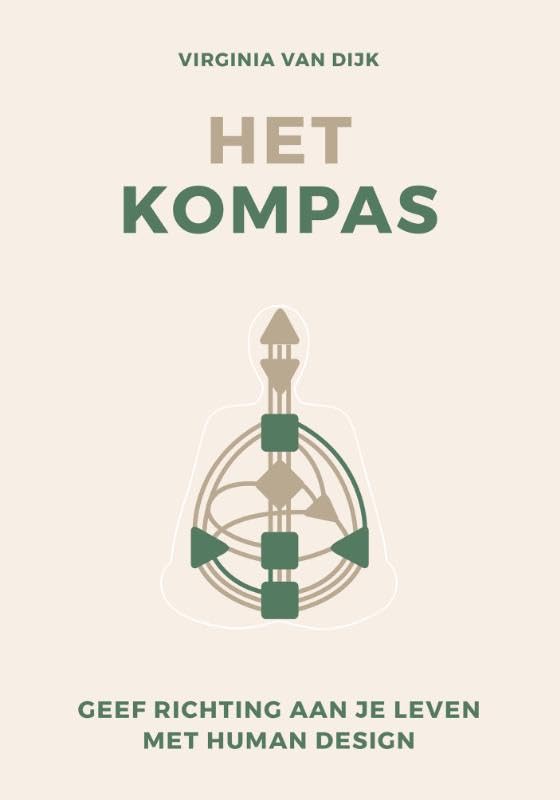 Het kompas: Geef richting aan je leven met Human Design book