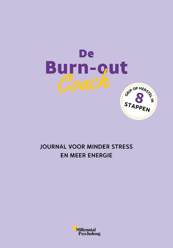 De Burn-out Coach: Journal voor minder stress en meer energie book