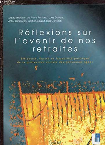RÉFLEXIONS SUR L'AVENIR DE NOS RETRAITES Books
