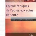 Enjeux éthiques de l'accès au soins de santé book