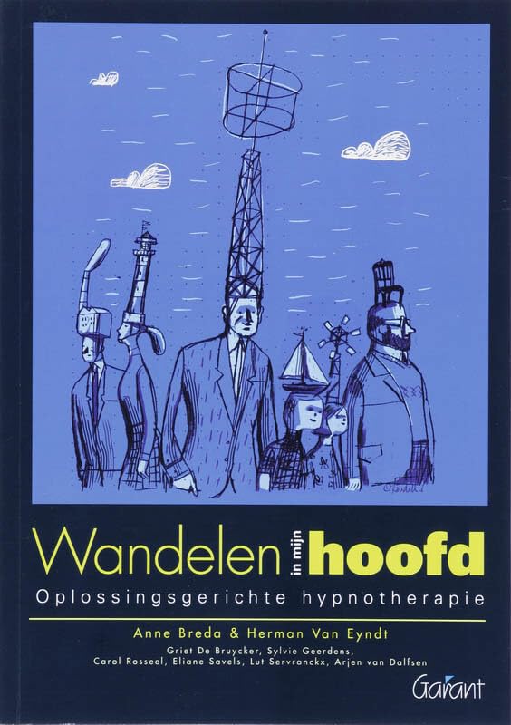 Wandelen in mijn hoofd: Oplossingsgerichte hypnotherapie book