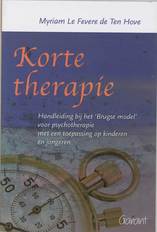 Korte therapie: handleiding bij het "Brugse model" voor psychotherapie met een toepassing op kinderen en jongeren book