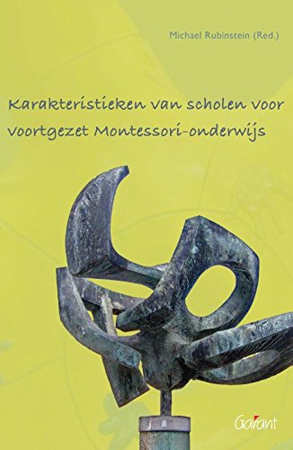 Karakteristieken van scholen voor voortgezet montessori-onderwijs book
