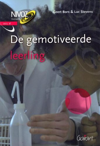 De gemotiveerde leerling (NIVOZ-thema's, 4, Band 4) Books