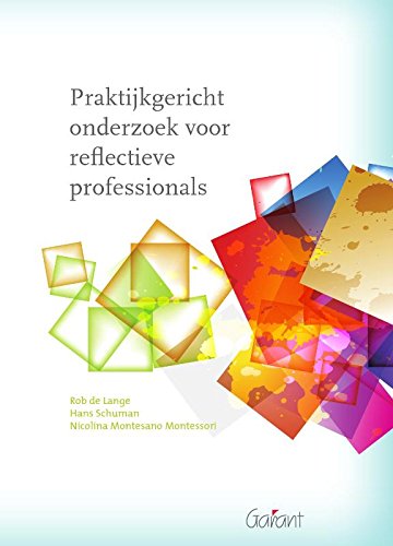 Praktijkgericht onderzoek voor reflectieve professionals book