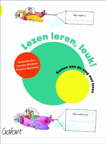 Lezen leren, leuk!: samen aan de slag met lezen Books