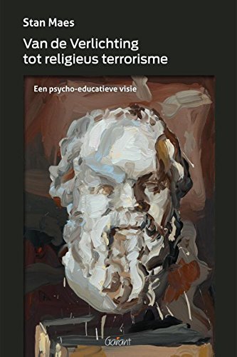 Van de Verlichting tot religieus terrorisme: een psycho-educatieve visie book