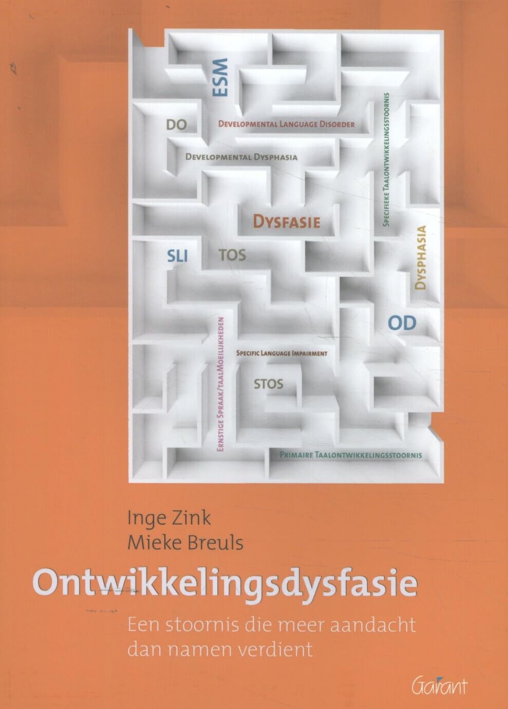 Ontwikkelingsdysfasie: een stoornis die meer aandacht dan namen verdient Medicine