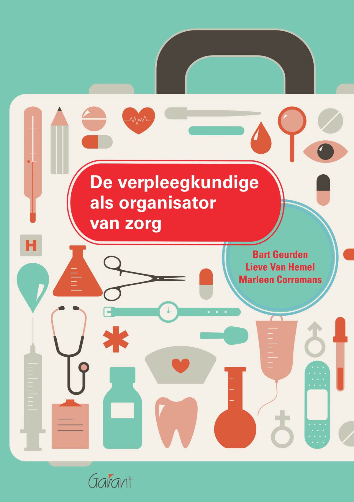 De verpleegkundige als organisator van zorg book