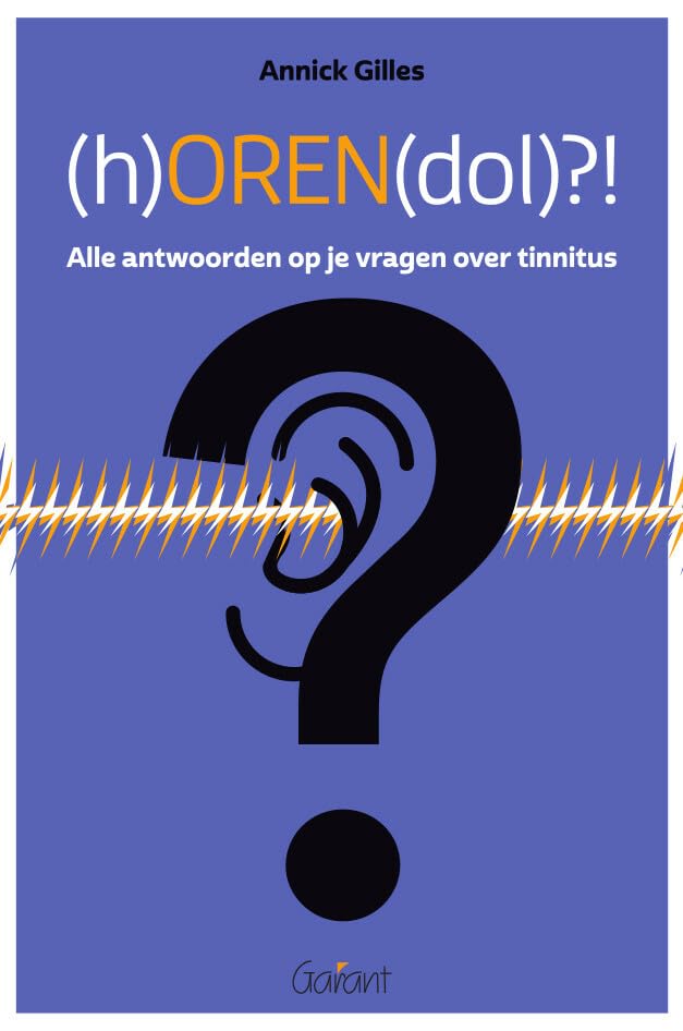(h)OREN(dol)?!: alle antwoorden op je vragen over tinnitus Medicine