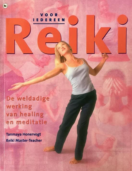 Reiki voor iedereen: de weldadige werking van healing en meditatie book