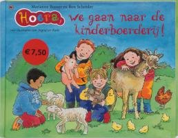 Hoera, we gaan naar de kinderboerderij! book
