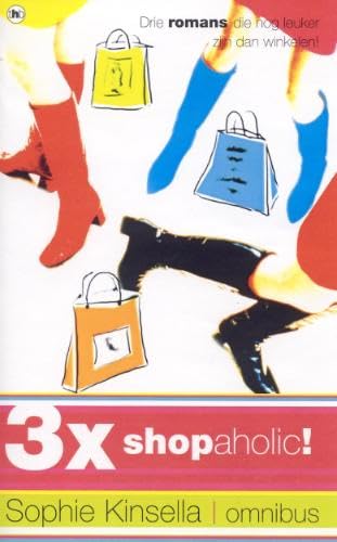 3 x shopaholic!: Omnibus delen 1 t.e.m. 3 Contemporary literature