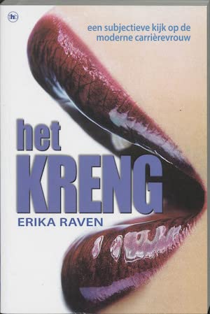 Het kreng: een subjectieve kijk op de moderne carrièrevrouw Books