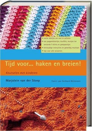 Tijd voor ... haken en breien !: knutselen met kinderen book