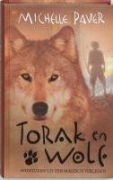Torak en Wolf / druk 1 (Avonturen uit een magisch verleden, 1) Novels & Short Stories