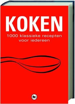 Koken: 1000 klassieke recepten voor iedereen Leisure, Home & Garden
