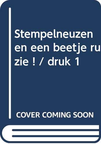 Stempelneuzen en een beetje ruzie ! (Jan en Noortje) Books