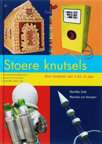 Stoere knutsels: voor kinderen van 4 tot 14 jaar book