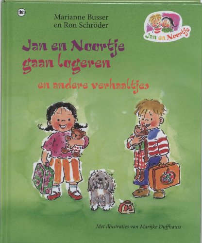 Jan en Noortje gaan logeren en andere verhaaltjes book