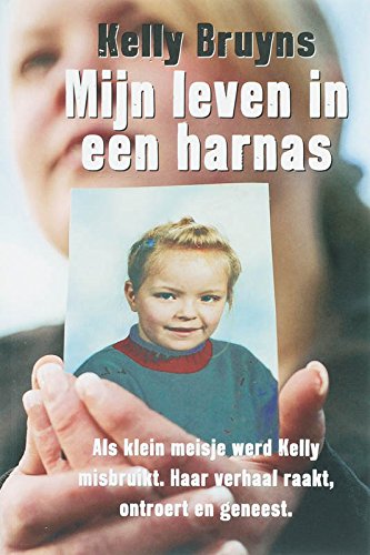 Mijn leven in een harnas: gevecht voor een nieuw en normaal leven book
