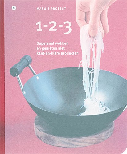 1,2,3 wok!: supersnel wokken en genieten met kant-en-klare producten Leisure, Home & Garden