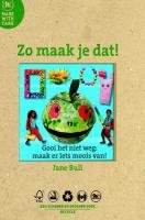 Zo maak je dat ! / druk 1: niet weggooien - maak er iets moois van Tiptoi & Games