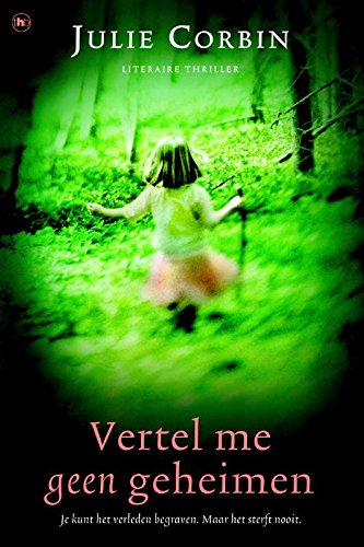 Vertel me geen geheimen Contemporary literature