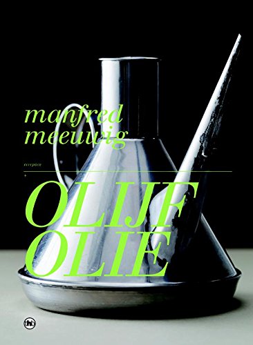 Olijfolie / druk 1: + recepten Leisure, Home & Garden
