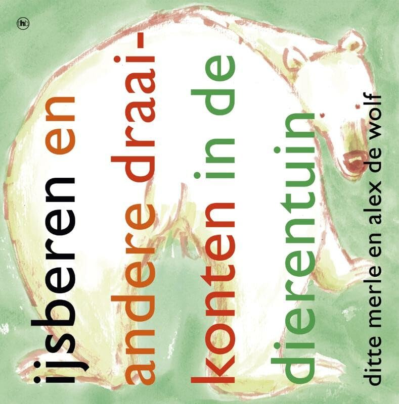 IJsberen en andere draaikonten in de dierentuin book