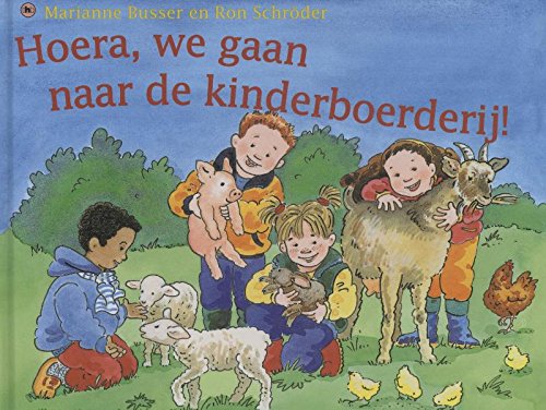 Hoera, we gaan naar de kinderboerderij Children's books