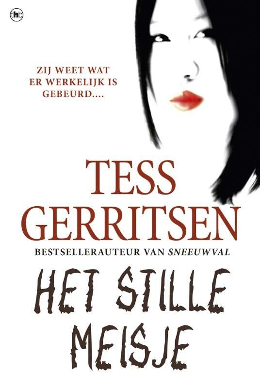 Het stille meisje (Rizzoli & Isles, 9) Contemporary literature