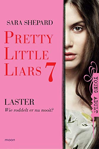 Laster: wie roddelt er nu nooit? (Pretty little liars, 7) Non-fiction