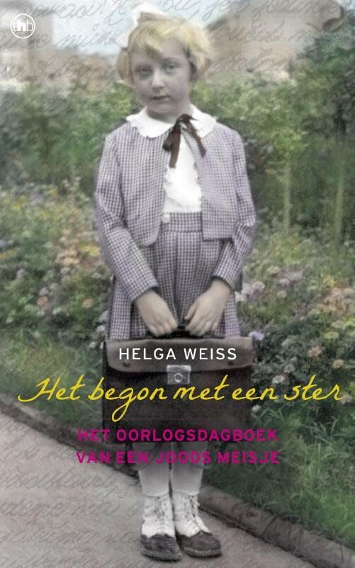 Het begon met een ster: het oorlogsdagboek van een Joods meisje book