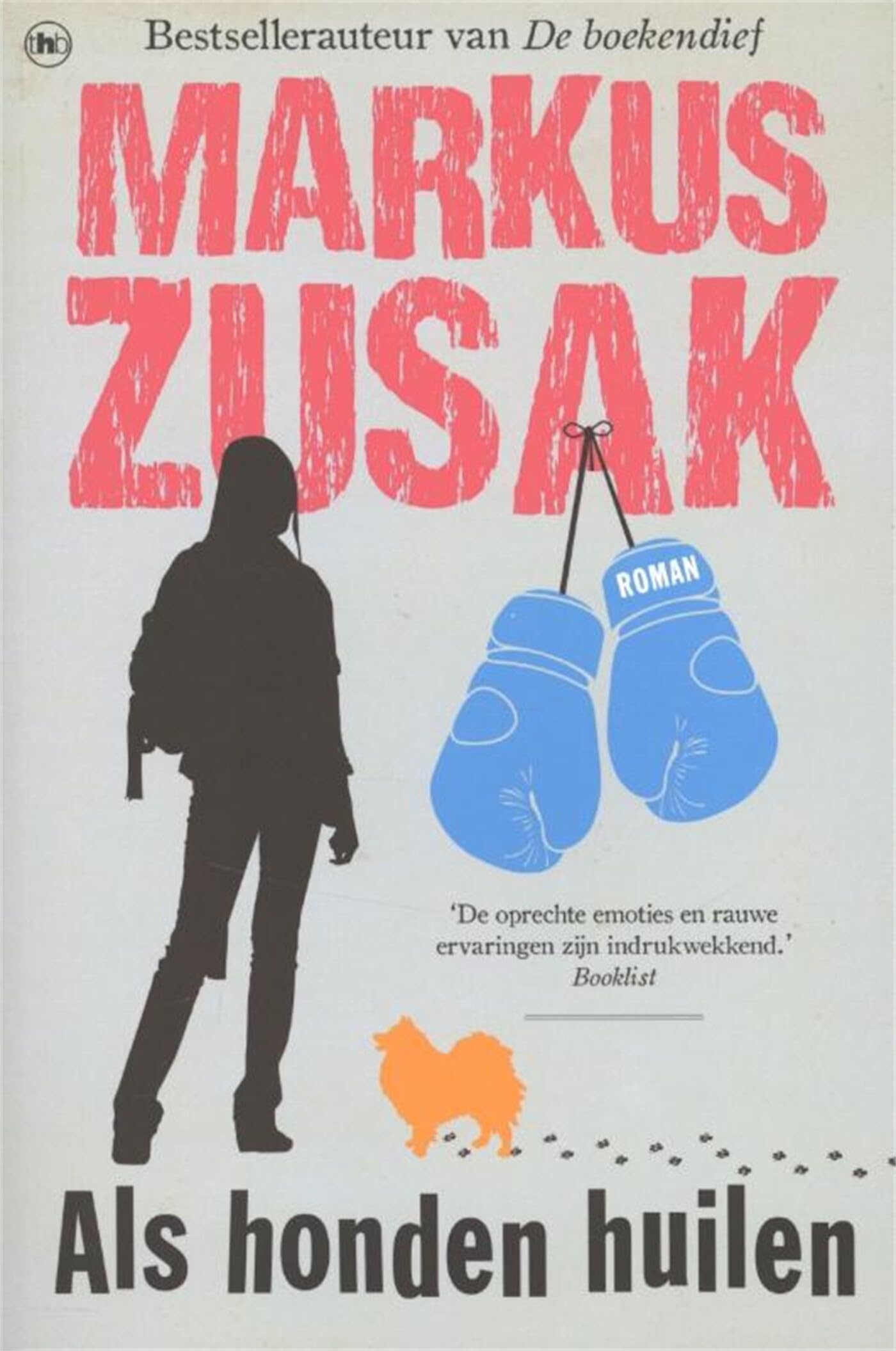 Als honden huilen (Wolfe brothers, 3) Contemporary literature